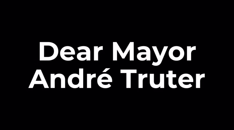 Dear Mayor André Truter
