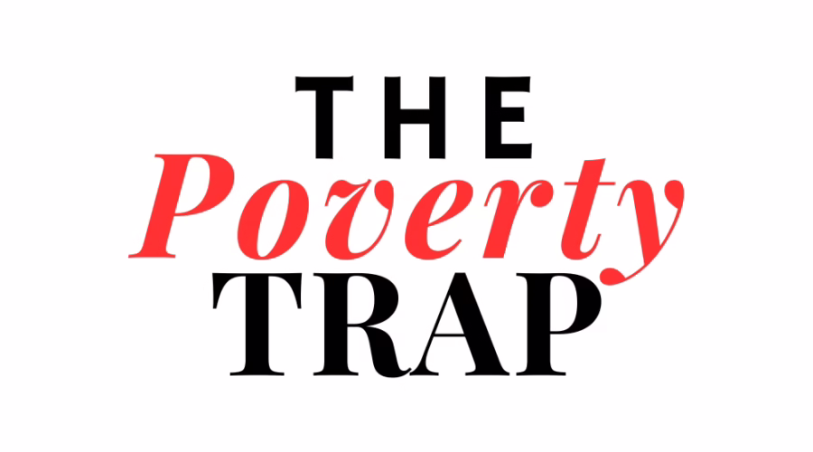 The Poverty Trap